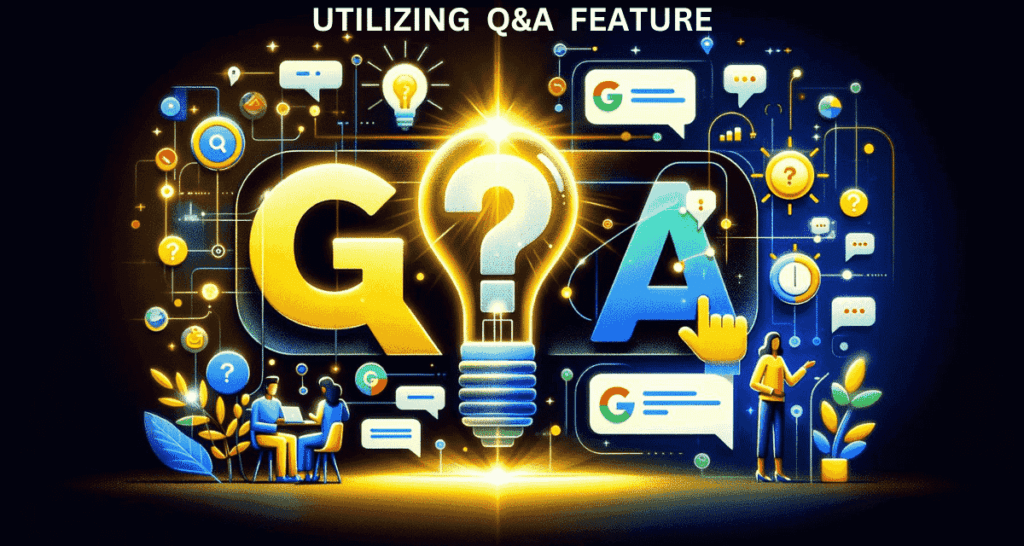 Blog Image showing Utilizing Google's Q&A Feature