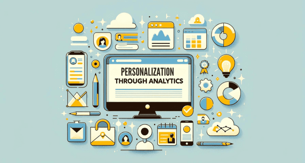 Minimalistic feature image for the blog post 'Personalization Through Analytics', depicting a personalized user profile on a computer screen and icons for customized content. The design is clean and user-centric, with a color palette featuring warm yellows for a personal touch, blues for trust, and light greys for simplicity, highlighting the role of analytics in enhancing user personalization on websites.